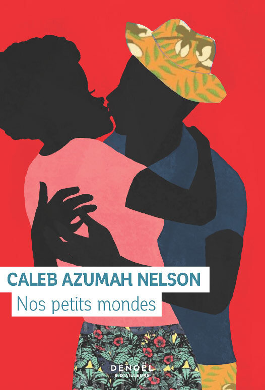 NOS PETITS MONDES - Caleb Azumah Nelson - DENOEL