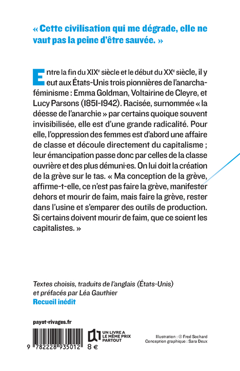 TRAVAILLER DANS CES CONDITIONS ? JAMAIS ! - SUR LE CAPITALISME, LES FEMMES ET L-ANARCHISME - Lucy Parsons - PAYOT