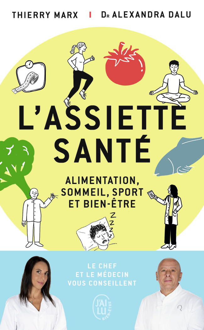 L'assiette santé -  THIERRY/ALEXANDRA MARX/DALU - J'AI LU