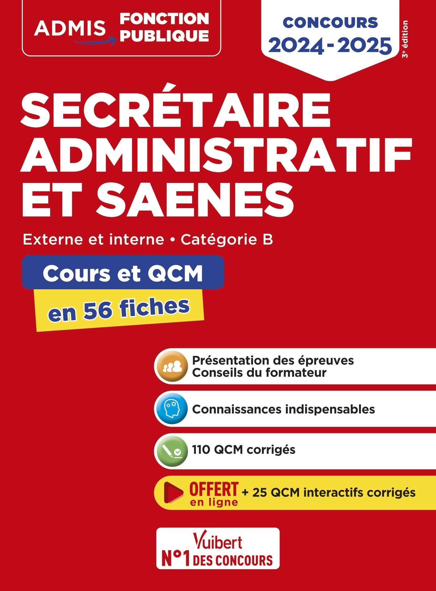 CONCOURS SECRETAIRE ADMINISTRATIF ET SAENES - CATEGORIE B - COURS ET QCM EN 56 FICHES - CONCOURS 202 - René Guimet - VUIBERT