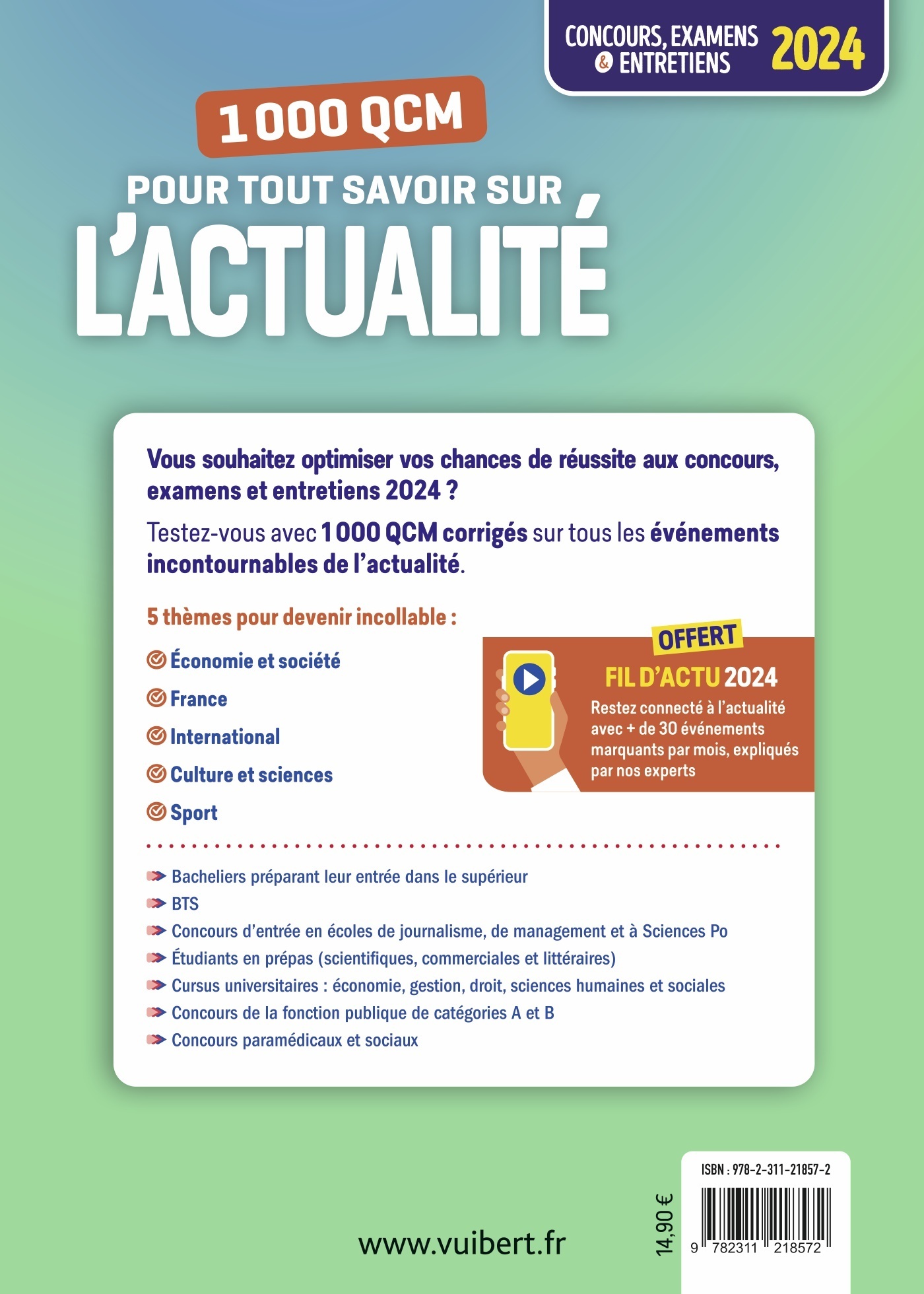 1000 QCM POUR TOUT SAVOIR SUR L-ACTUALITE - CONCOURS ET EXAMENS 2024 - ECRITS ET ORAUX - ACTU 2024 O - Rémi Pérès - VUIBERT