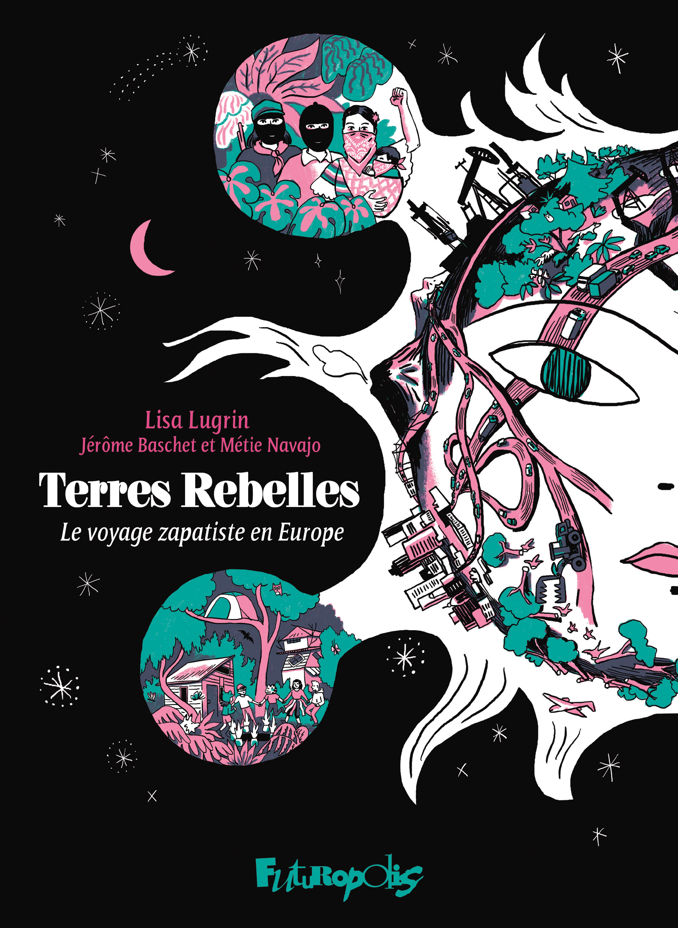 TERRES REBELLES - Lisa Lugrin - FUTUROPOLIS