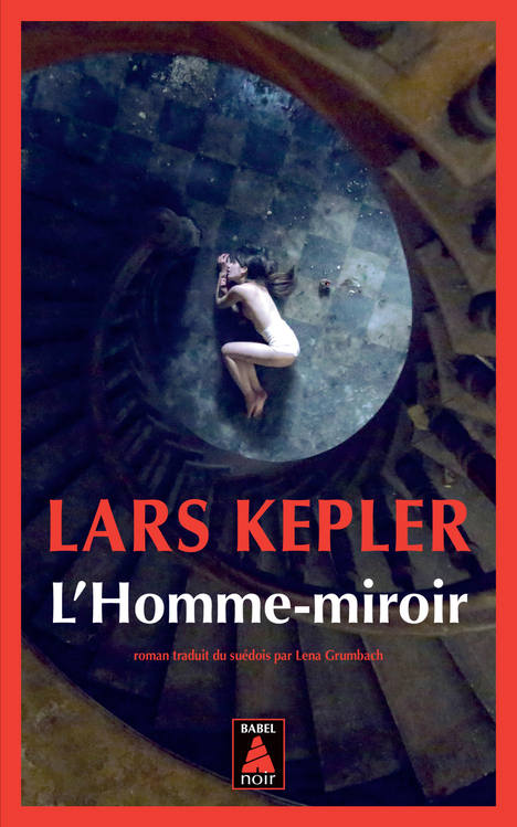 L-HOMME-MIROIR - Lars Kepler - ACTES SUD