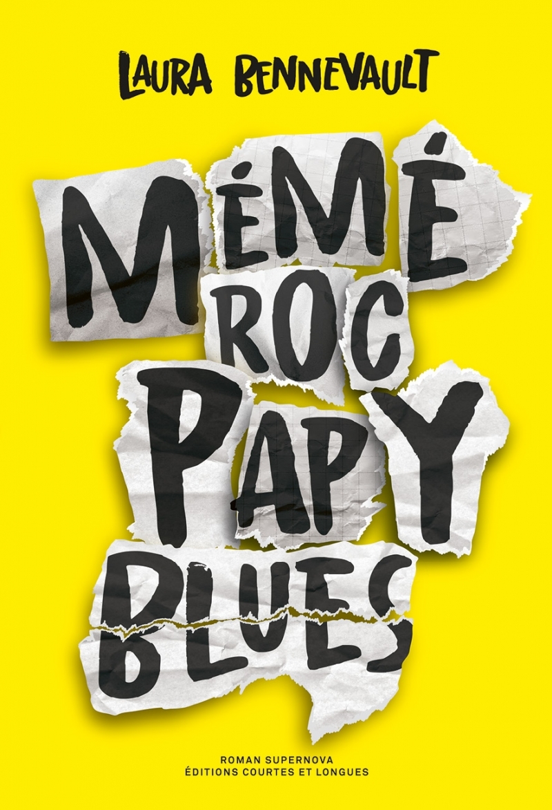 MEME ROC, PAPY BLUES - Laura Bennevault - COURTES LONGUES