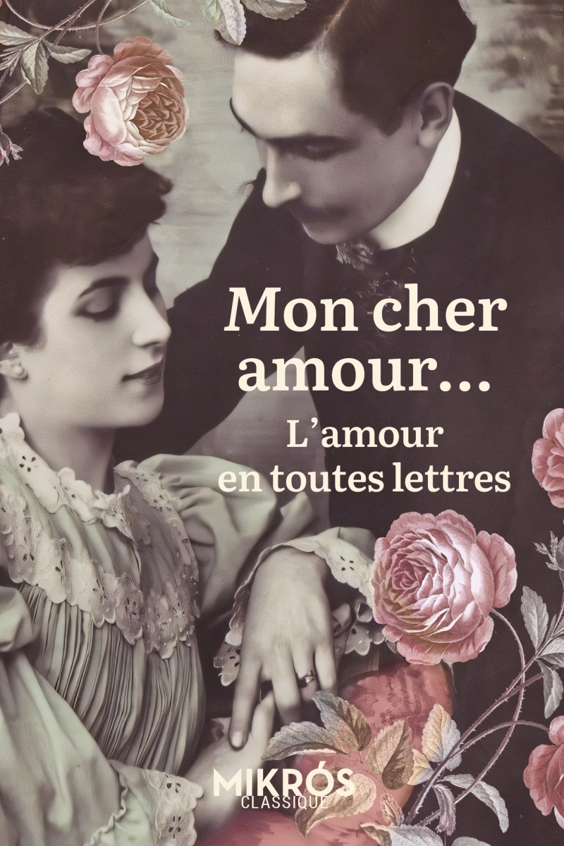 L-AMOUR EN TOUTES LETTRES - Julie MAILLARD - DE L AUBE