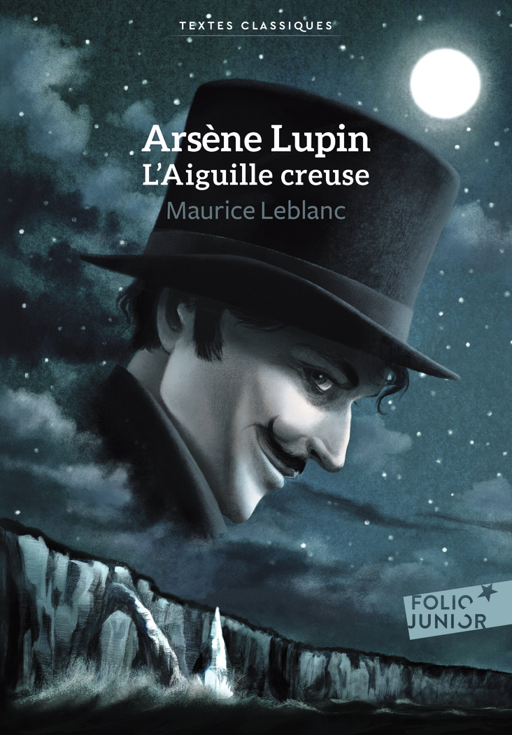 Arsène Lupin, L'Aiguille creuse - Maurice Leblanc - GALLIMARD JEUNE