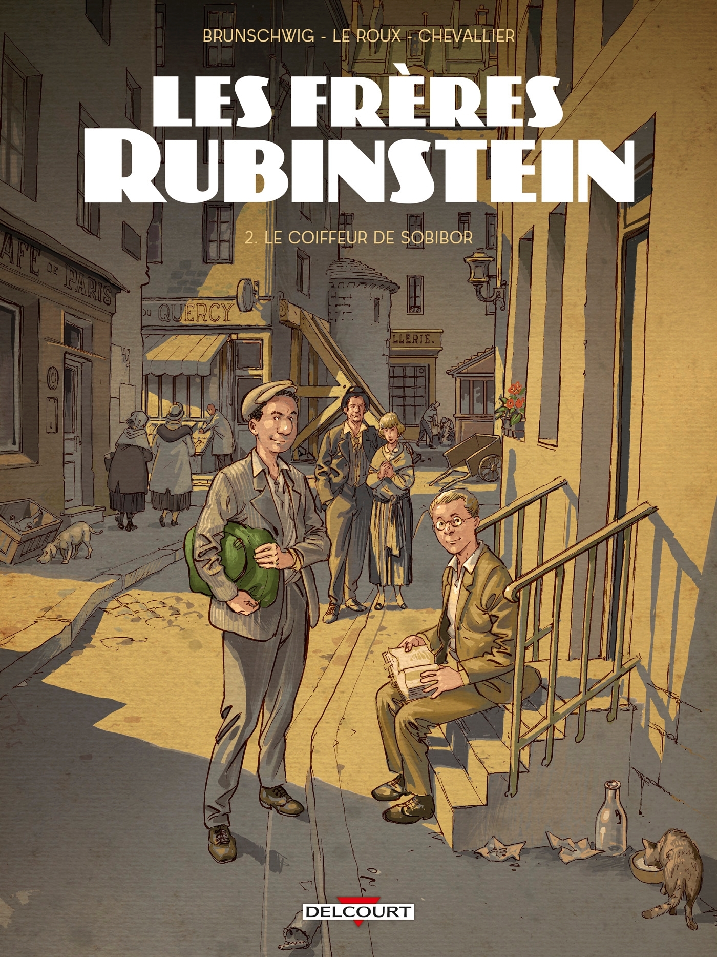 LES FRERES RUBINSTEIN T02 - LE COIFFEUR DE SOBIBOR - Luc Brunschwig - DELCOURT