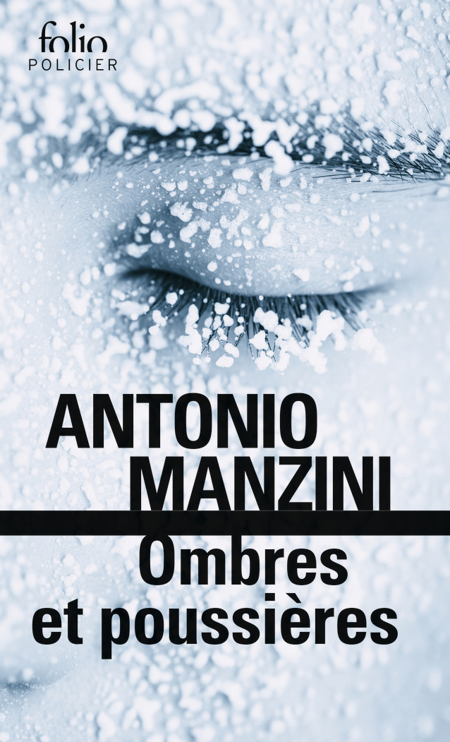 Ombres et poussières - Antonio Manzini - FOLIO