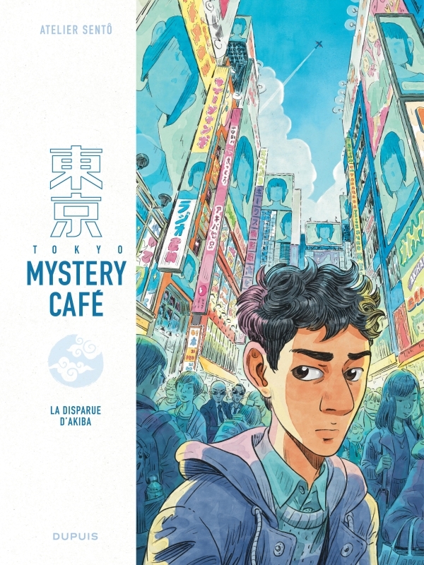 TOKYO MYSTERY CAFE - T01 - LA DISPARUE D AKIBA -  Atelier Sento - DUPUIS