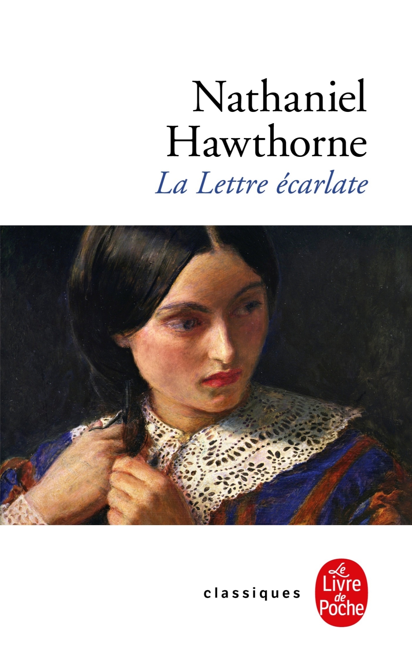 LA LETTRE ECARLATE - Nathaniel HAWTHORNE - LGF