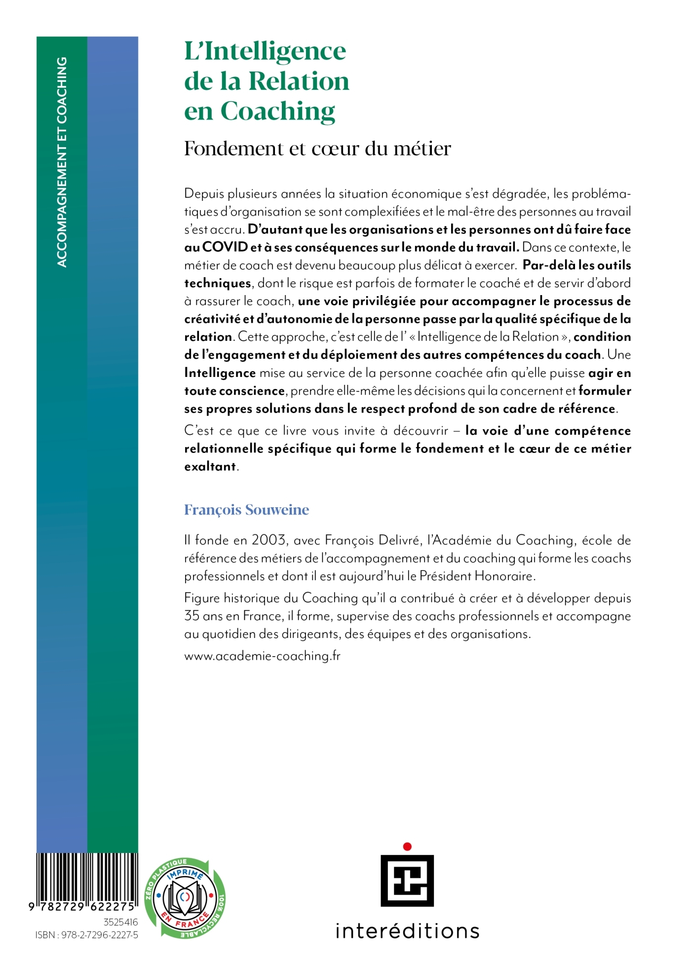 L-INTELLIGENCE DE LA RELATION EN COACHING - 2E ED. - FONDEMENT ET COEUR DU METIER - François Souweine - INTEREDITIONS