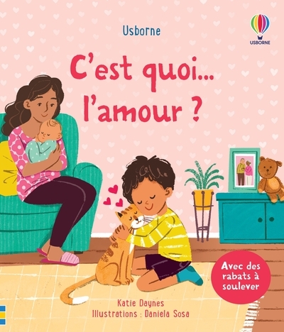 C-EST QUOI L-AMOUR ? - Katie Daynes - USBORNE