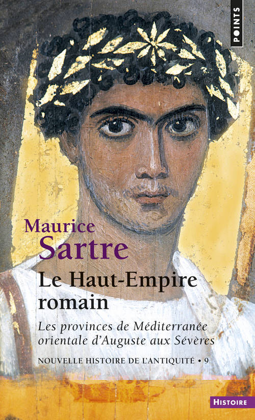 HAUT EMPIRE ROMAIN - Maurice Sartre - POINTS