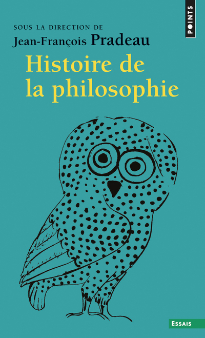 HISTOIRE DE LA PHILOSOPHIE -  Collectif - POINTS