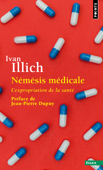 NEMESIS MEDICALE - Ivan Illich - POINTS