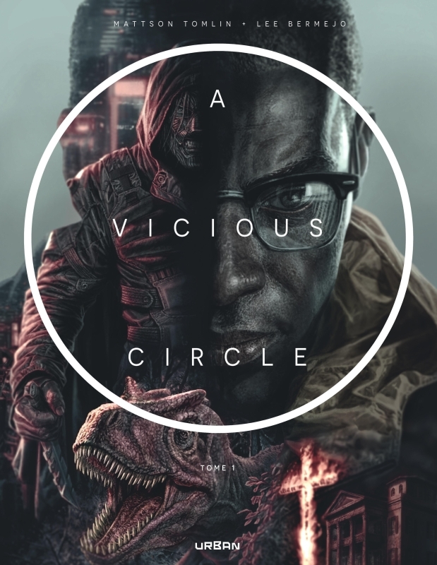 VICIOUS CIRCLE T01 -  Tomlin Mattson - URBAN COMICS