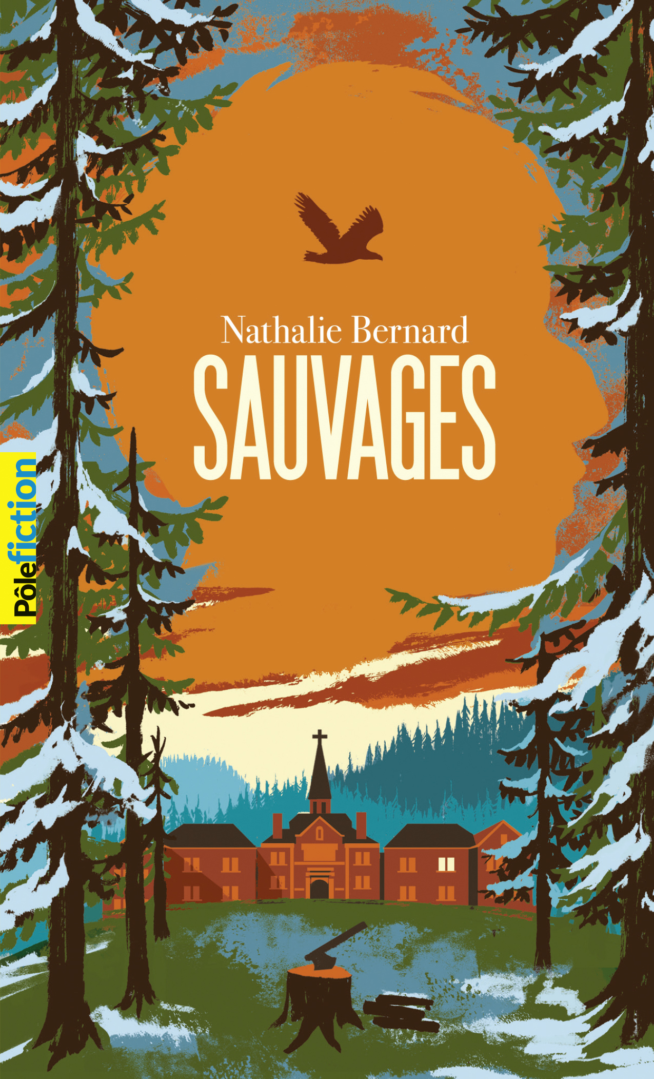 SAUVAGES - Nathalie Bernard - GALLIMARD JEUNE