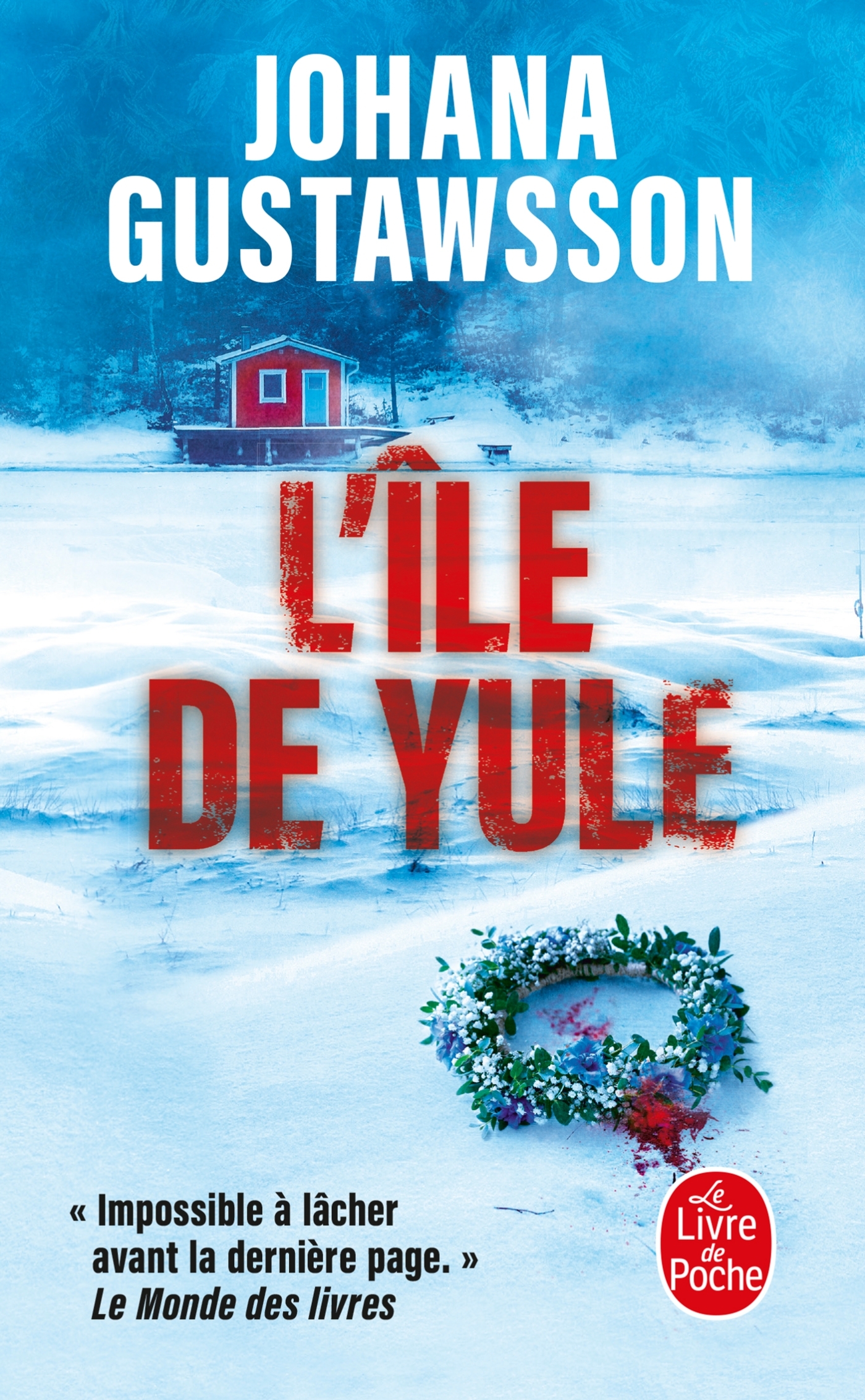 L-ILE DE YULE - Johana Gustawsson - LGF