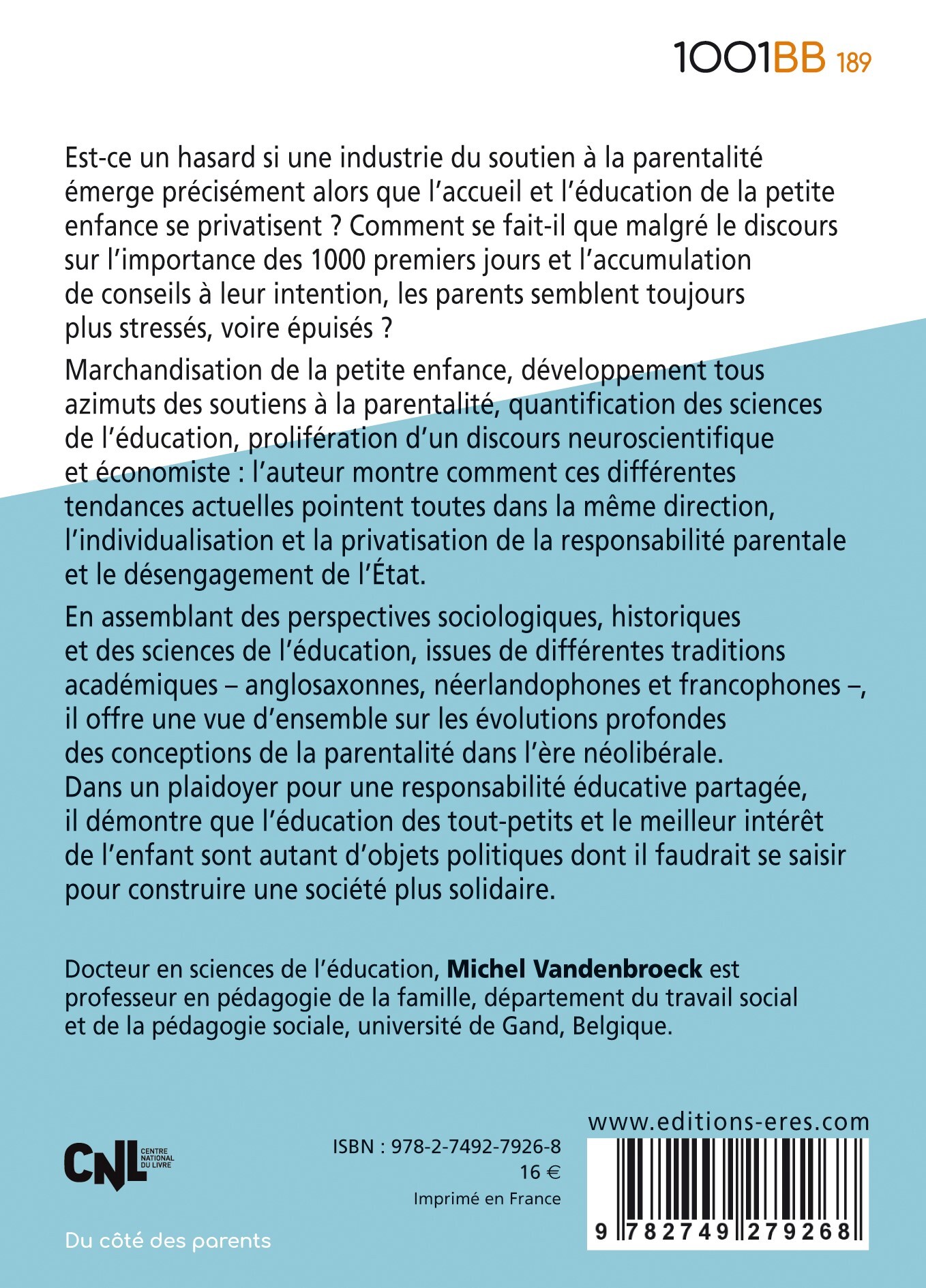 ETRE PARENT DANS NOTRE MONDE NEOLIBERAL - Michel Vandenbroeck - ERES