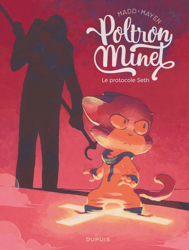 POLTRON MINET  - TOME 2 - LE PROTOCOLE SETH -  Mayen Cédric - DUPUIS