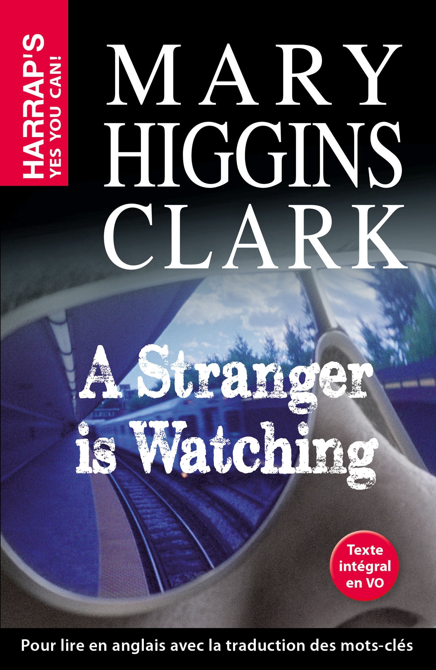 A STRANGER IS WATCHING - Mary Higgins Clark - HARRAPS