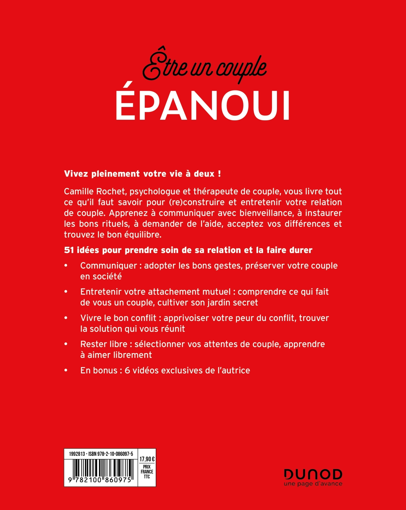 ETRE UN COUPLE EPANOUI - 50 IDEES POUR CONSTRUIRE ET ENTRETENIR LA VIE A 2 - Camille Rochet - DUNOD