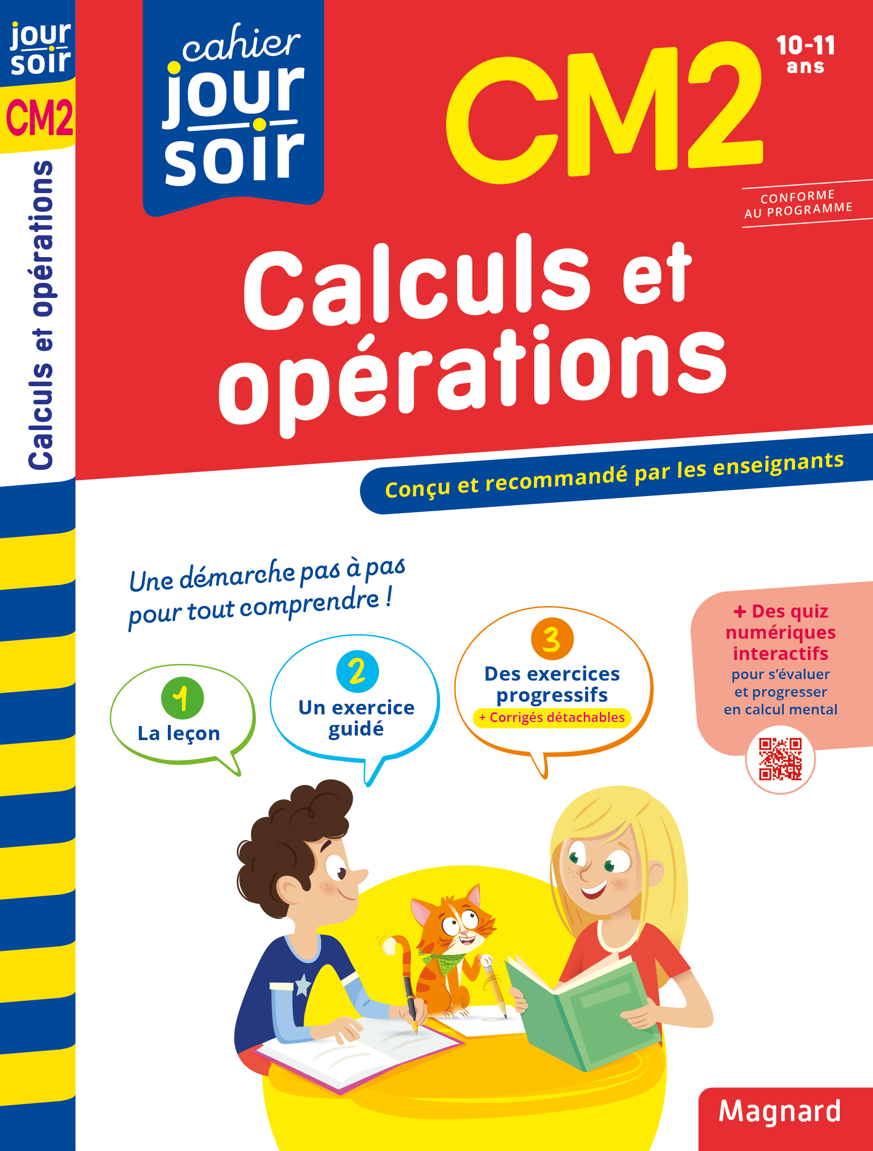 CALCULS ET OPERATIONS CM2 - CAHIER JOUR SOIR - CONCU ET RECOMMANDE PAR LES ENSEIGNANTS - Bernard Séménadisse - MAGNARD