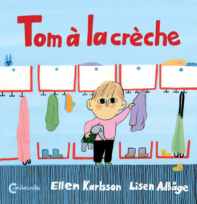 TOM A LA CRECHE - Ellen Karlsson - CAMBOURAKIS