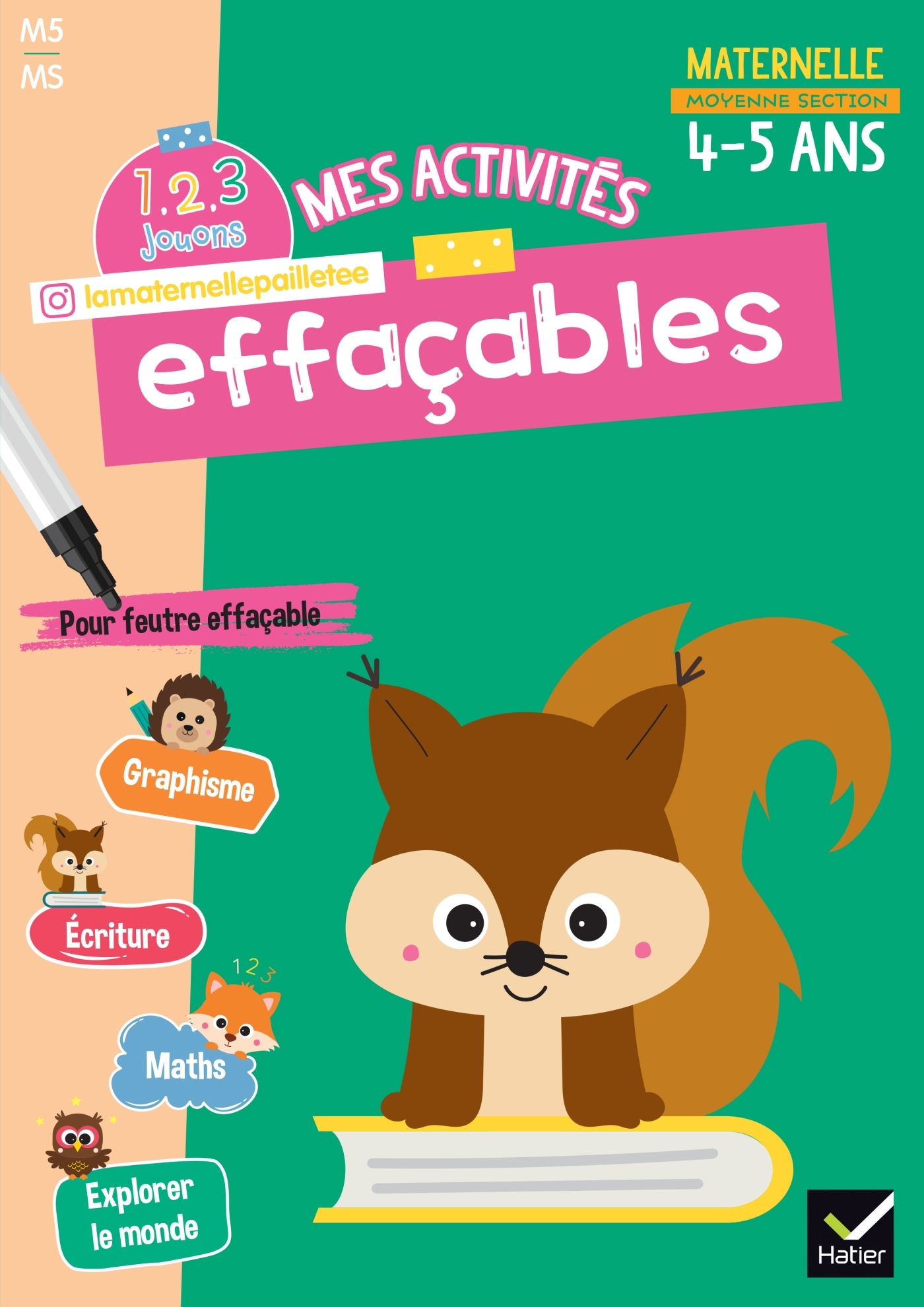 MES ACTIVITES EFFACABLES MOYENNE SECTION - 1, 2, 3 JOUONS ! - Alissia WAELES - HATIER