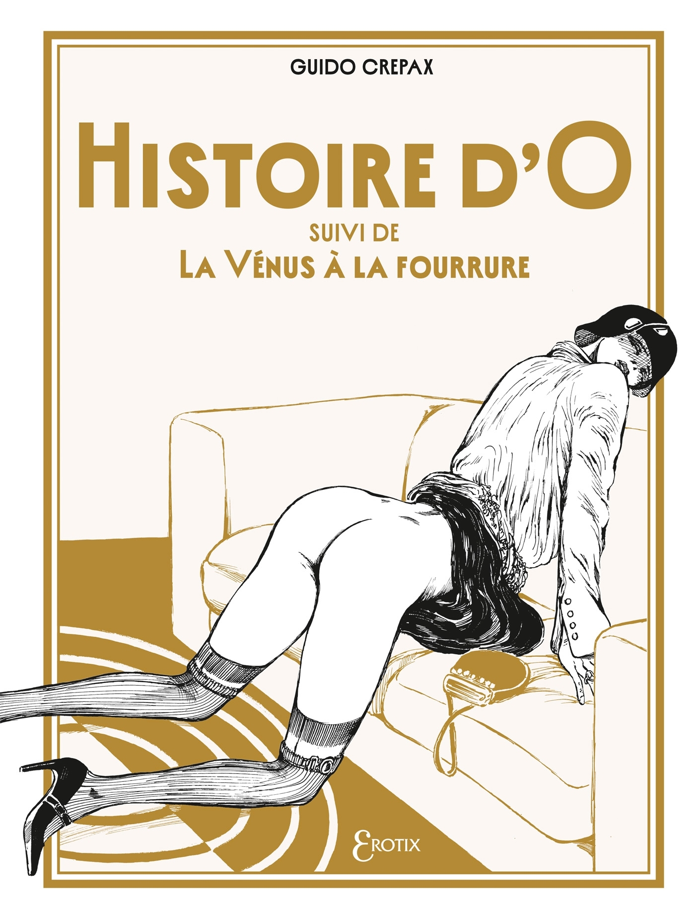 HISTOIRE D-O SUIVI DE LA VENUS A LA FOURRURE - Guido Crepax - DELCOURT