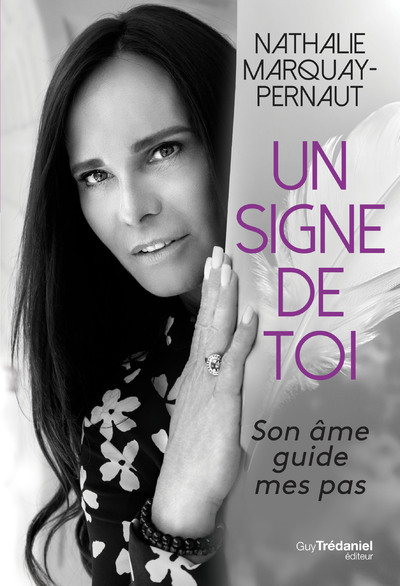 UN SIGNE DE TOI - Nathalie Marquay-Pernaut - TREDANIEL