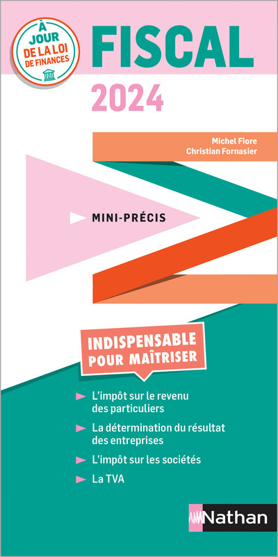 FISCALITE - MINI-PRECIS 2024 - Michel Fiore - NATHAN