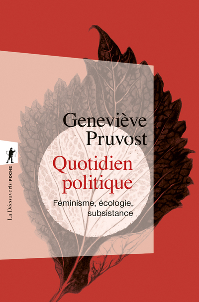 QUOTIDIEN POLITIQUE - Geneviève Pruvost - LA DECOUVERTE