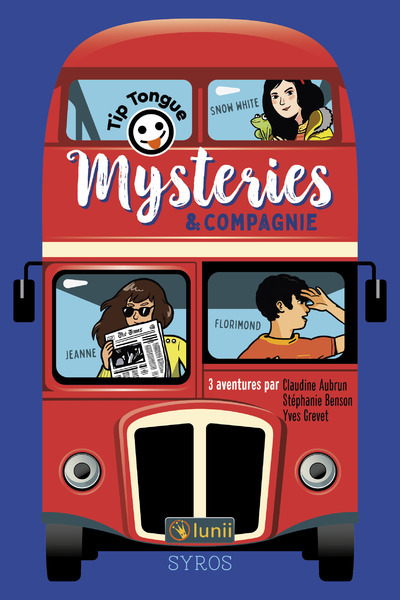 MYSTERIES & COMPAGNIE - Claudine Aubrun - SYROS JEUNESSE