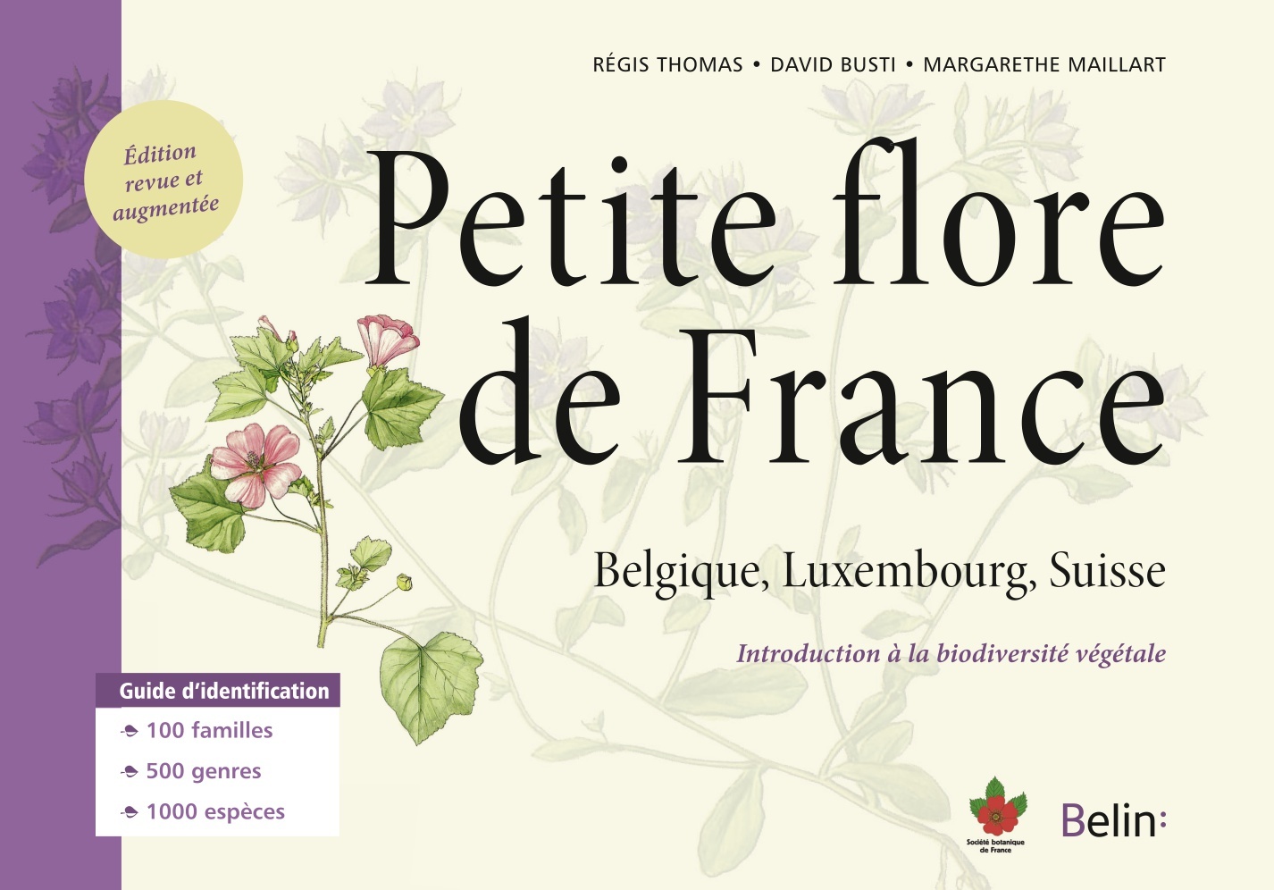 PETITE FLORE DE FRANCE - Margarethe Maillart - BELIN