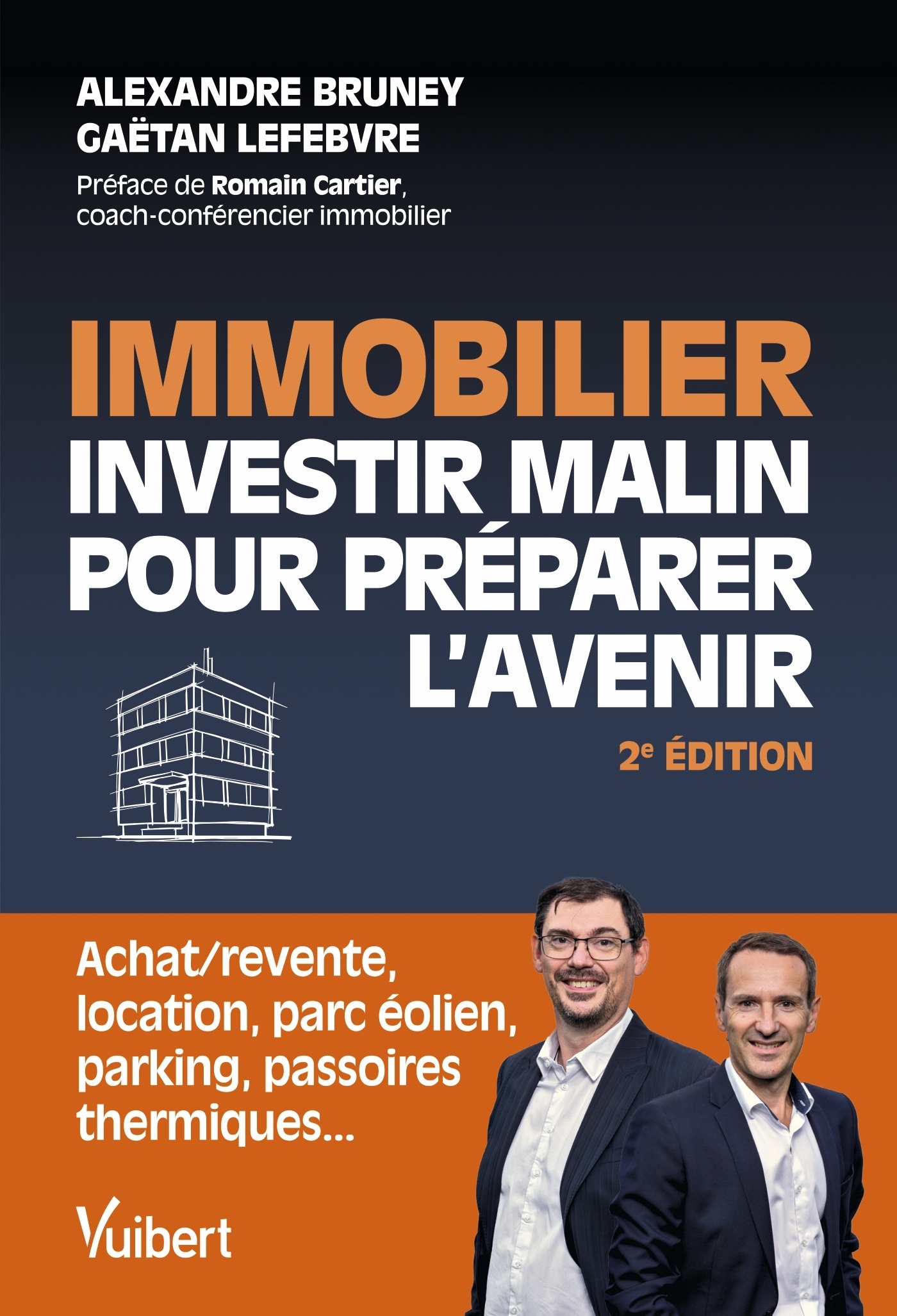 IMMOBILIER : INVESTIR MALIN POUR PREPARER L-AVENIR - Alexandre  Bruney - VUIBERT