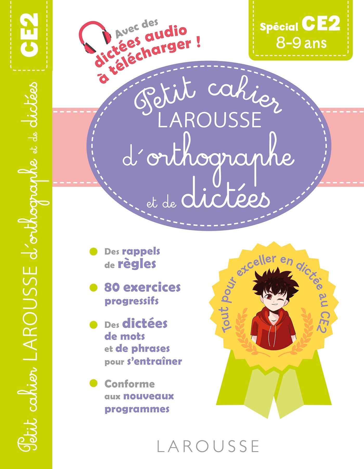 PETIT CAHIER LAROUSSE D-ORTHOGRAPHE ET DE DICTEES CE2 - André Vulin - LAROUSSE