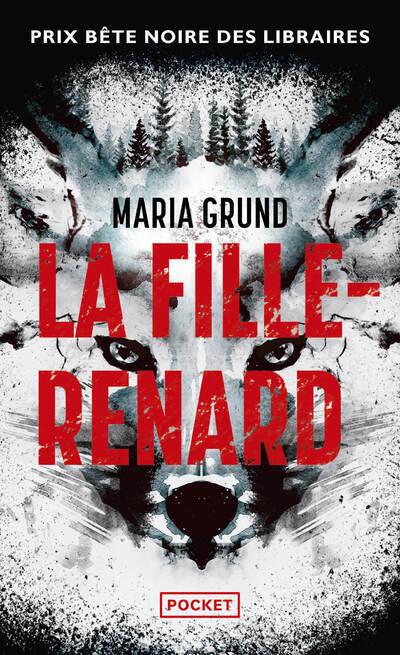 LA FILLE RENARD - Maria Grund - POCKET