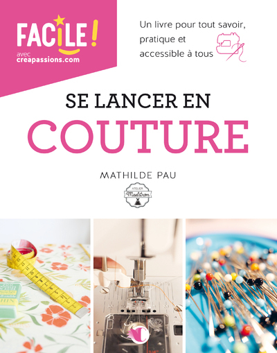 SE LANCER EN COUTURE - Mathilde Pau - CREAPASSIONSCOM