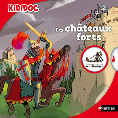 LES CHATEAUX FORTS - Michèle Longour - NATHAN