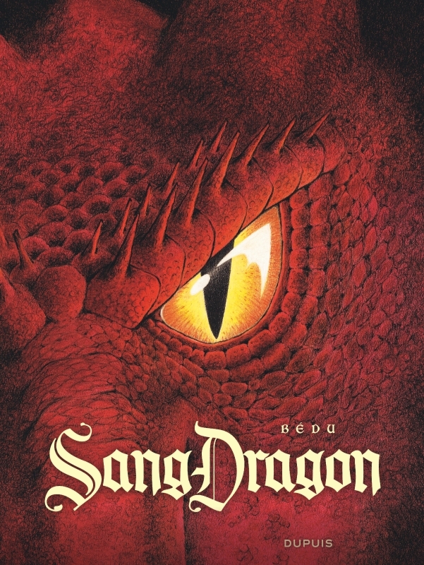 SANGDRAGON -  Bédu - DUPUIS