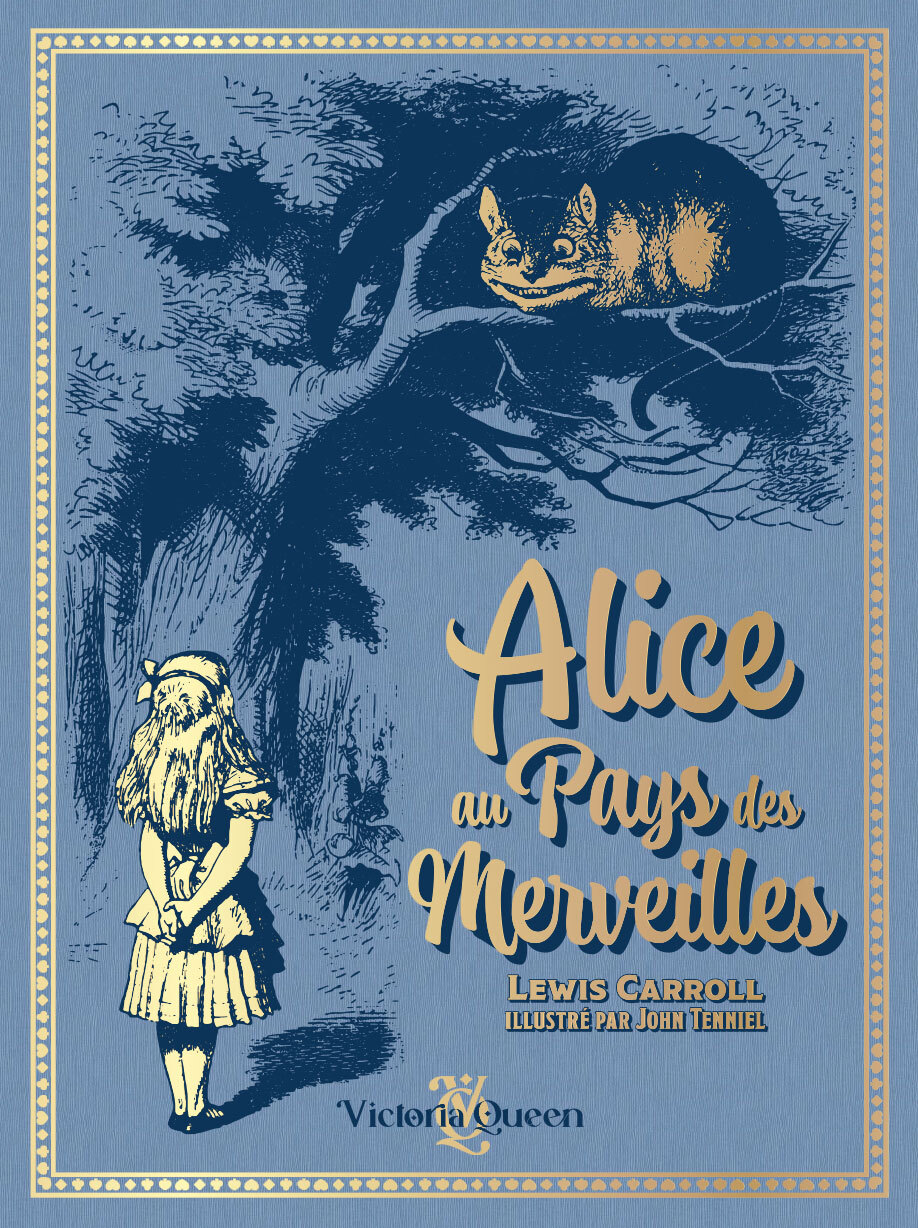 ALICE AU PAYS DES MERVEILLES - EDITION PRESTIGE ILLUSTREE - COVER - Lewis Carroll - VICTORIA QUEEN