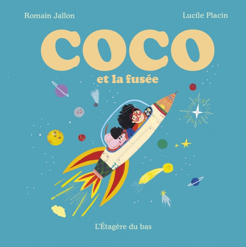 COCO ET LA FUSEE - Romain JALLON - ETAGERE DU BAS