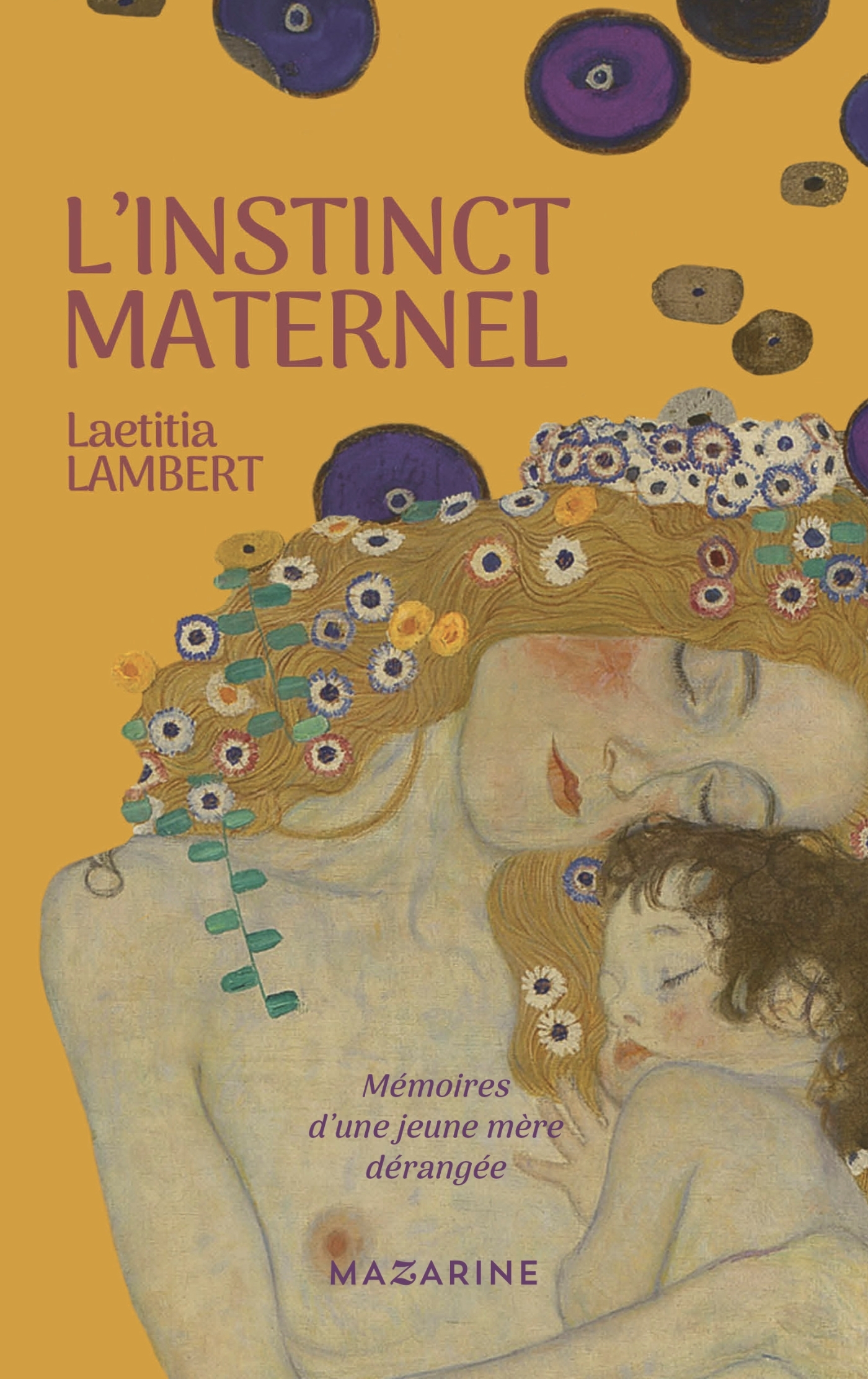 L-INSTINCT MATERNEL - Laetitia Lambert - MAZARINE