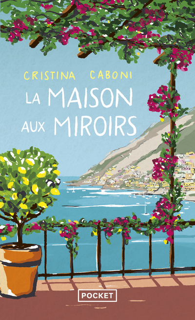 LA MAISON AUX MIROIRS - Cristina Caboni - POCKET