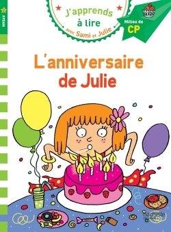 Sami et Julie CP Niveau 2 L'anniversaire de Julie - Emmanuelle Massonaud - HACHETTE EDUC