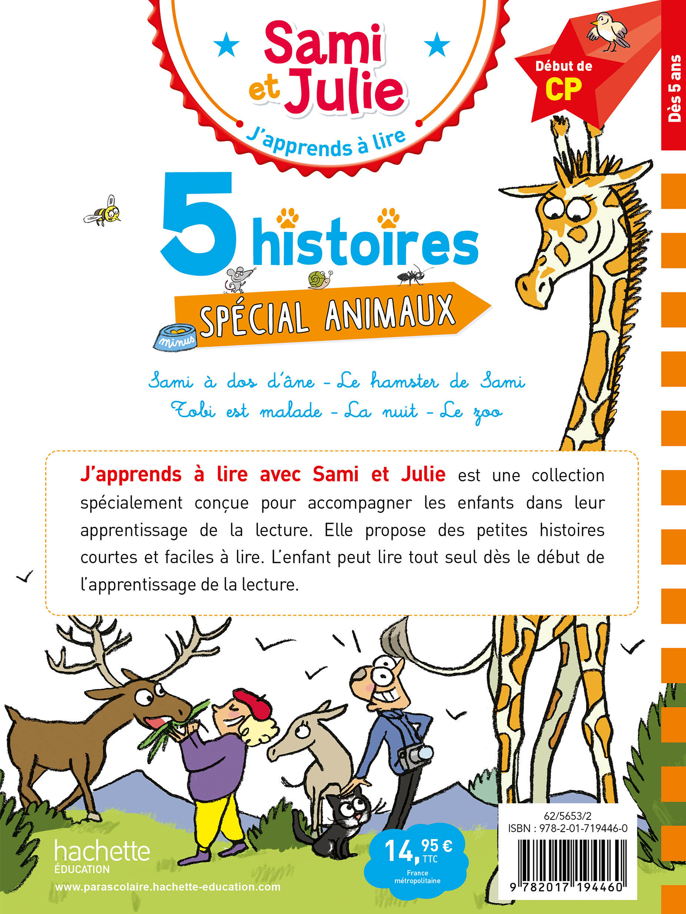 SAMI ET JULIE DEBUT DE CP 5 HISTOIRES SPECIAL ANIMAUX - Thérèse Bonté - HACHETTE EDUC