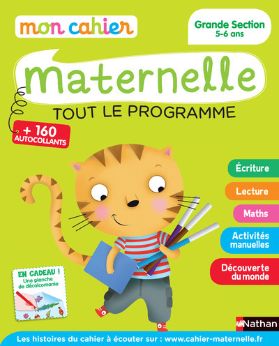 MON CAHIER MATERNELLE - GRANDE SECTION 5-6 ANS - Kerstin Hache-Thibon - NATHAN