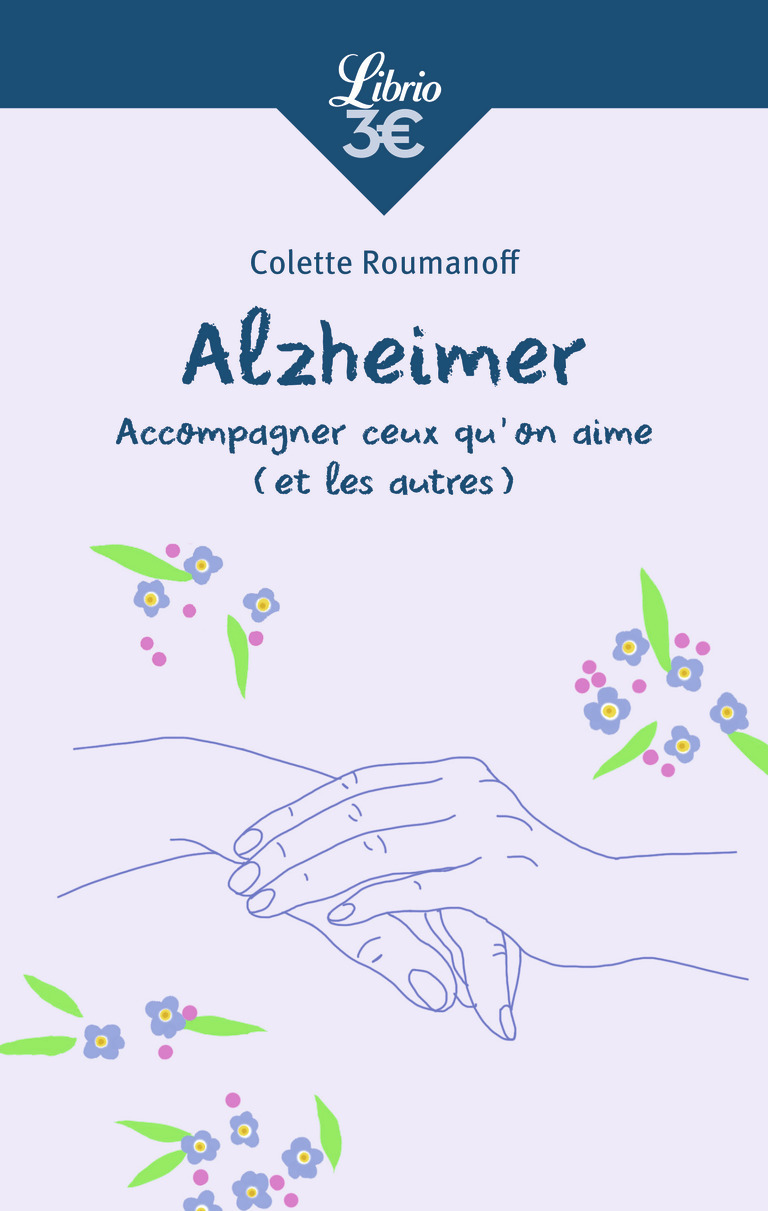 Alzheimer - Colette Roumanoff - J'AI LU