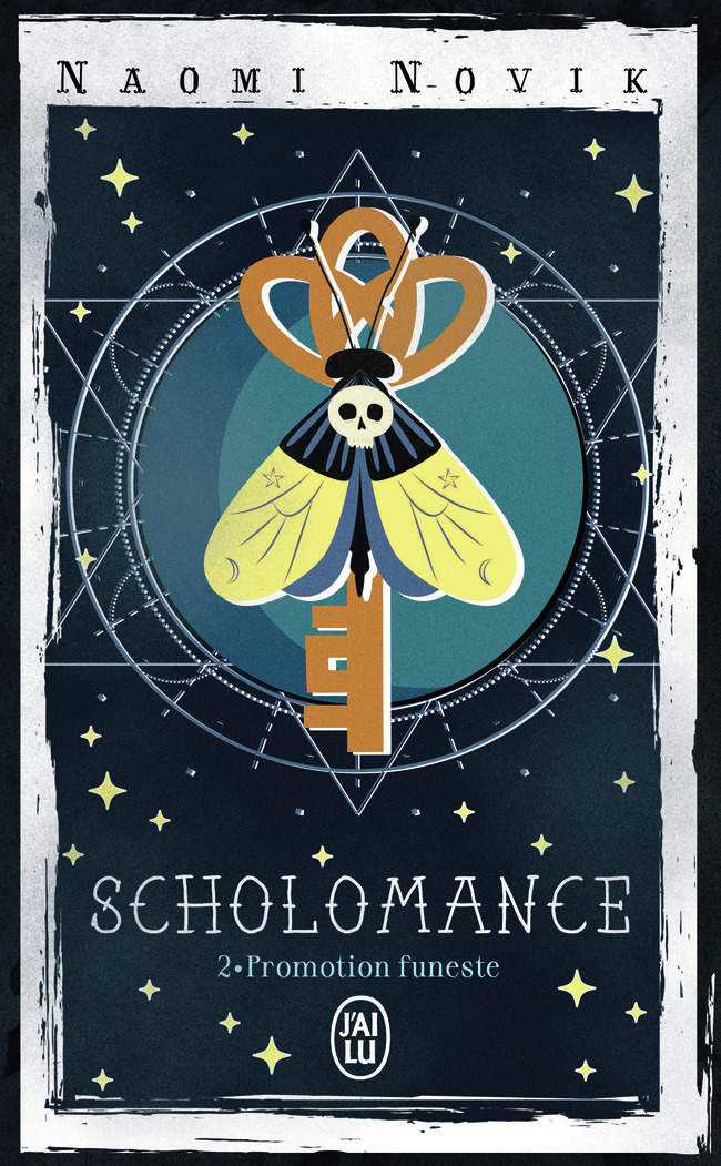 Scholomance - Naomi Novik - J'AI LU